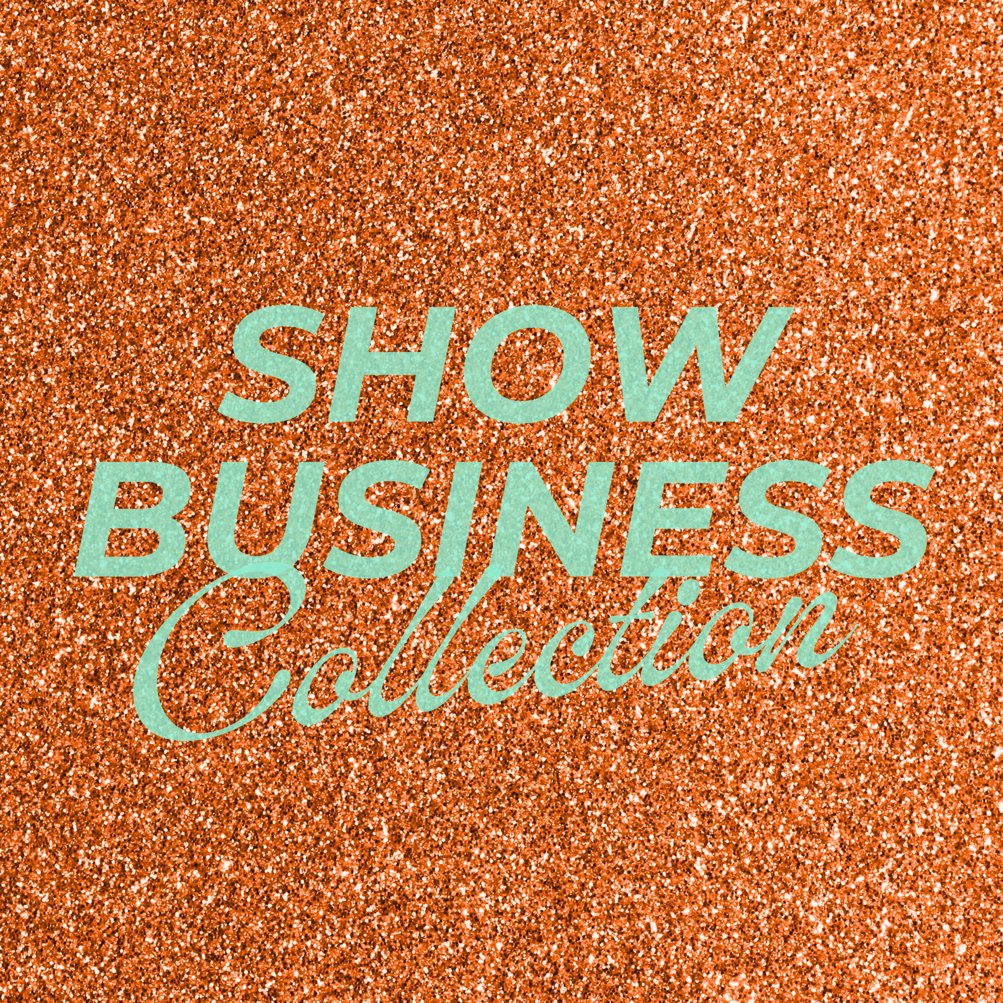 Show Business Collection