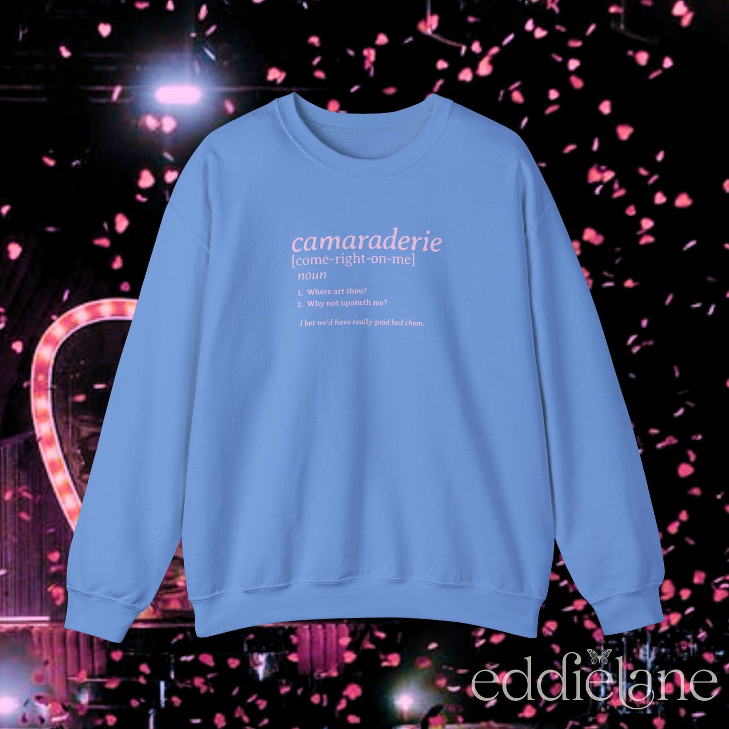 The Camaraderie Definition Crewneck Sweatshirt