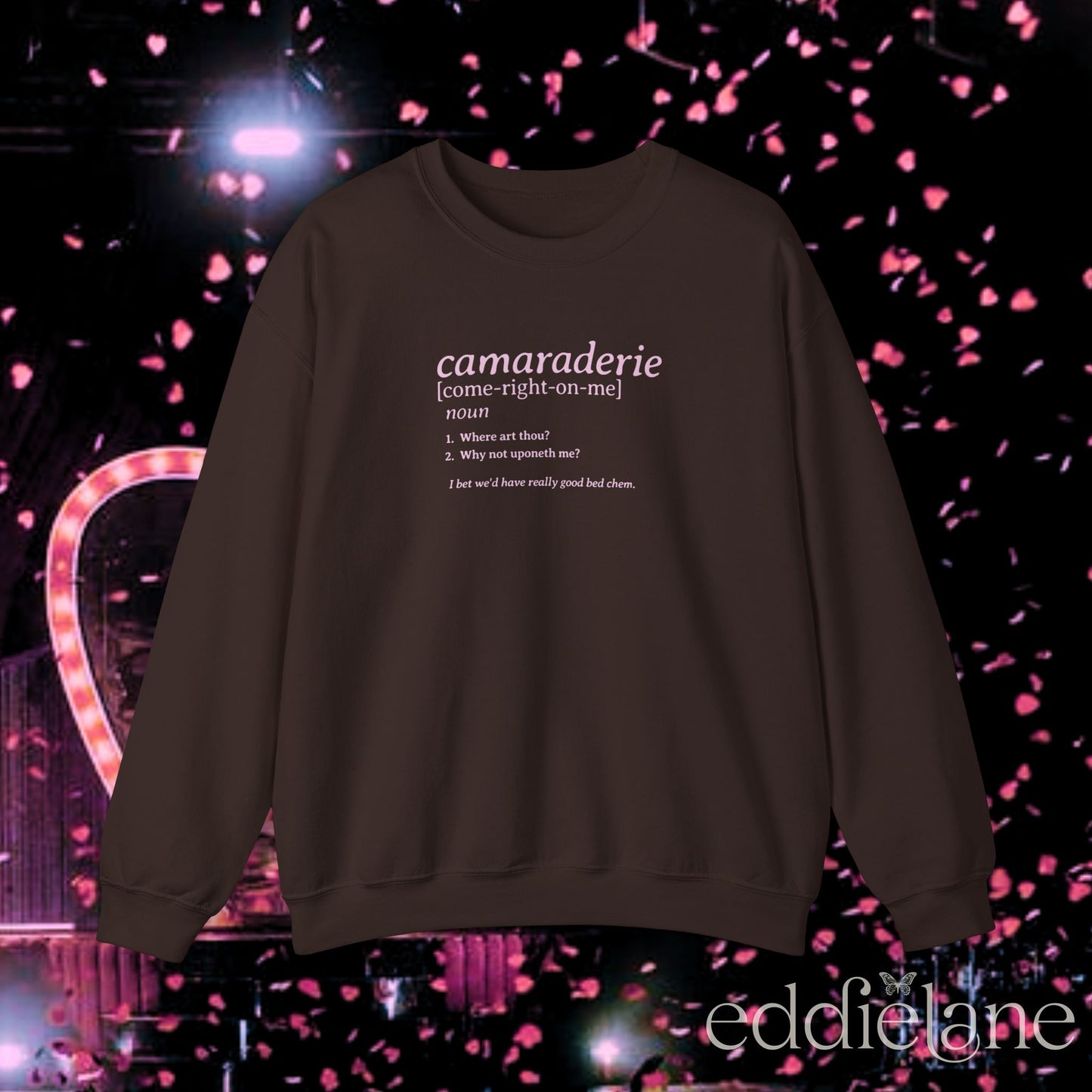 The Camaraderie Definition Crewneck Sweatshirt