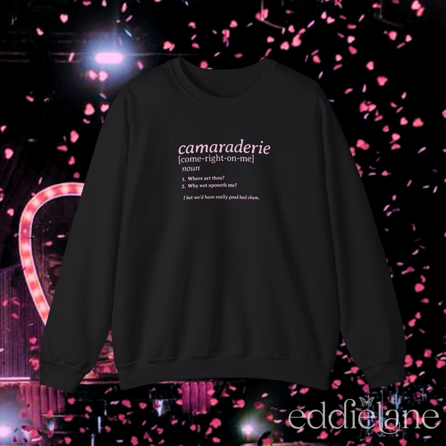The Camaraderie Definition Crewneck Sweatshirt