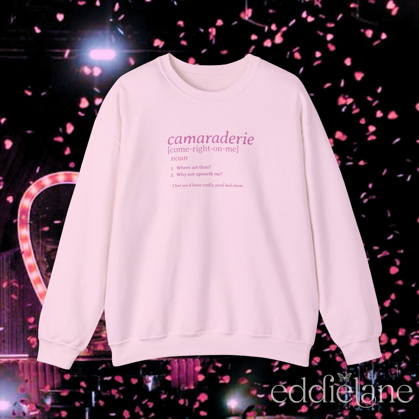 The Camaraderie Definition Crewneck Sweatshirt