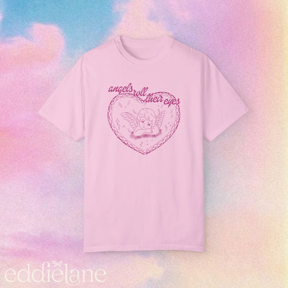 The Angels Roll Their Eyes Tee