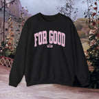 The Pink For Good Collegiate Sweatshirt