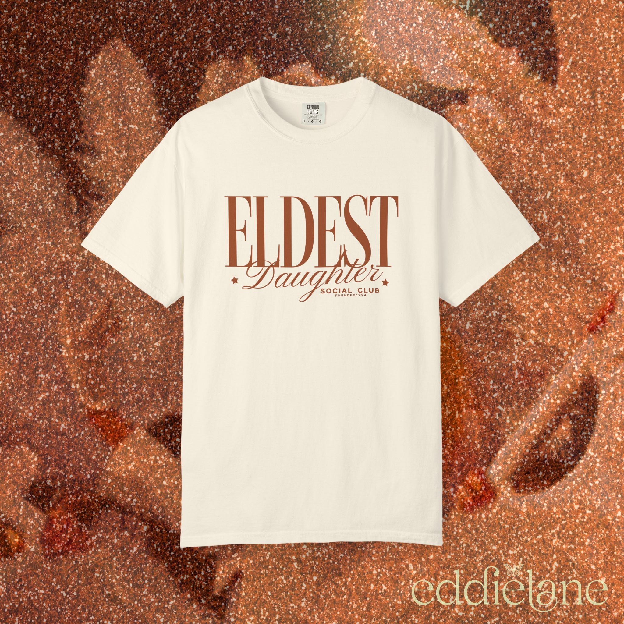 The Custom Eldest Daughter Social Club Tee