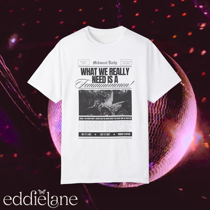 The What We Really Need Tee