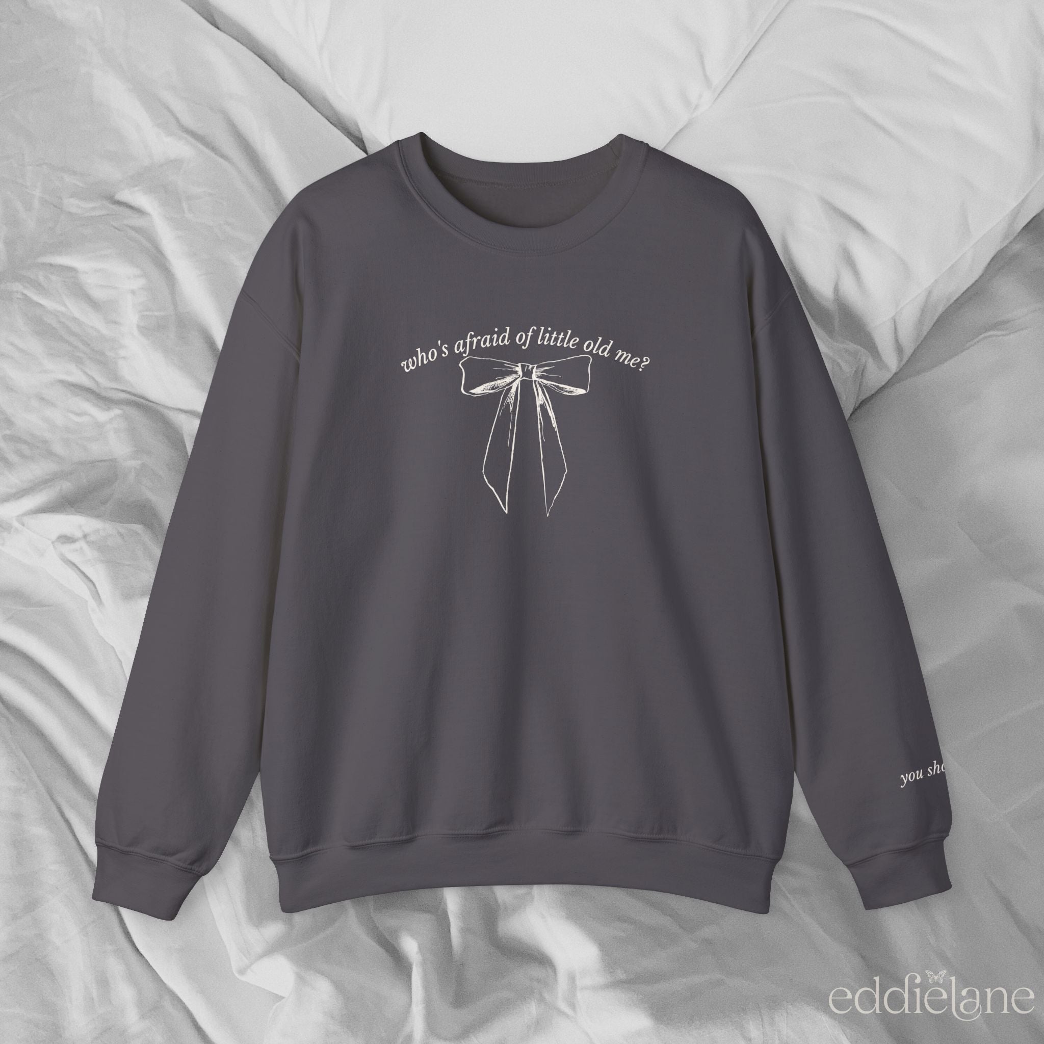 The Who's Afraid Sweatshirt