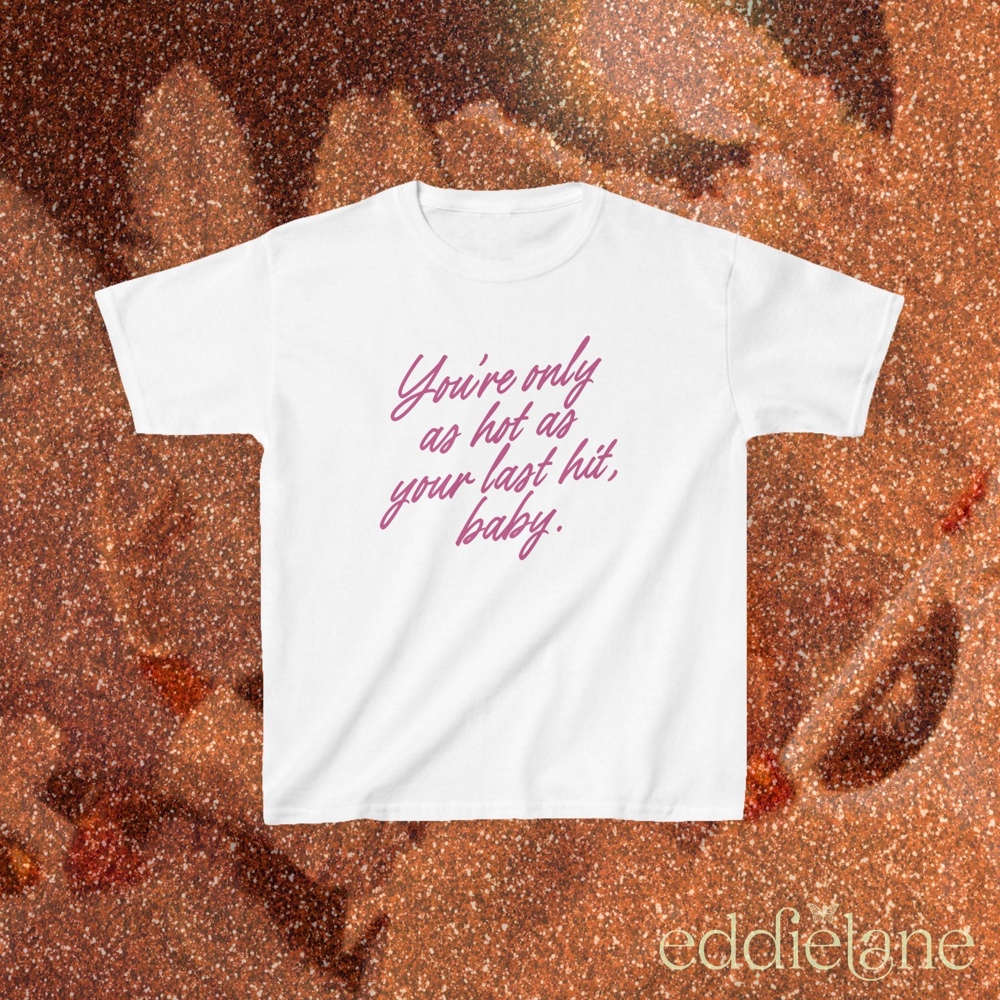 The Only As Hot Baby Tee