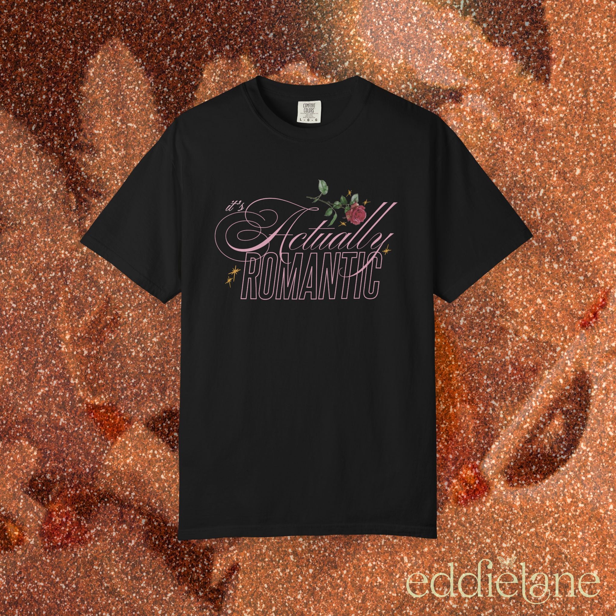 The It's Actually Romantic Tee