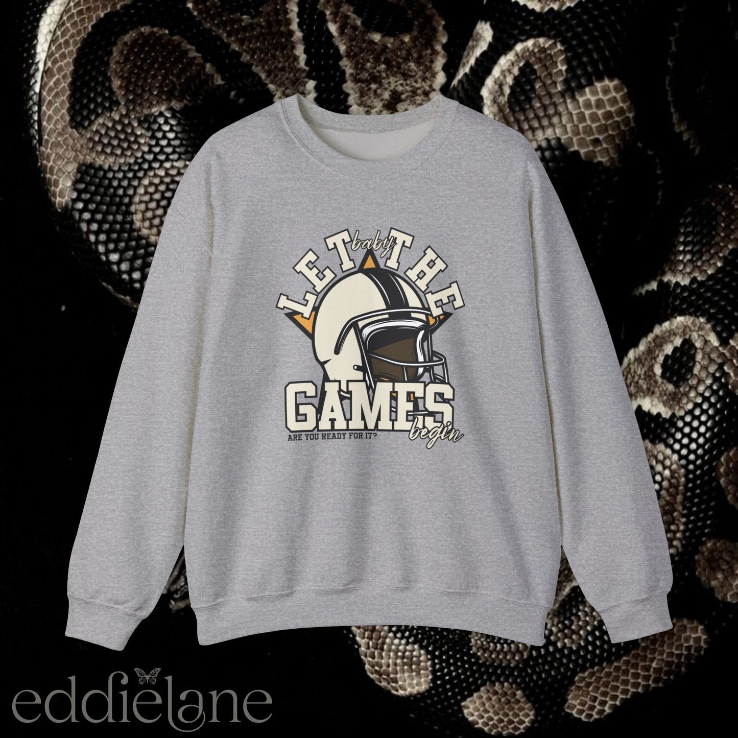 The Let The Games Begin Crewneck Sweatshirt