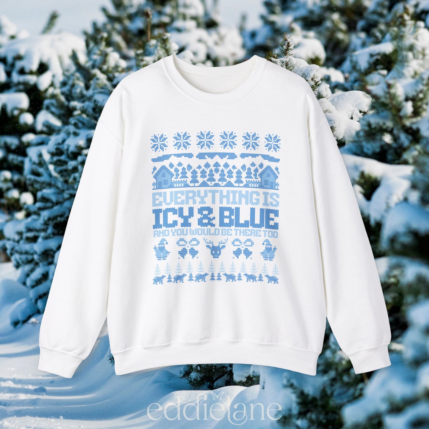 The Icy And Blue Ugly Christmas Sweatshirt