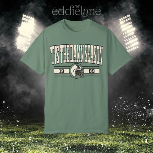 The 'Tis The Damn Football Season Tee