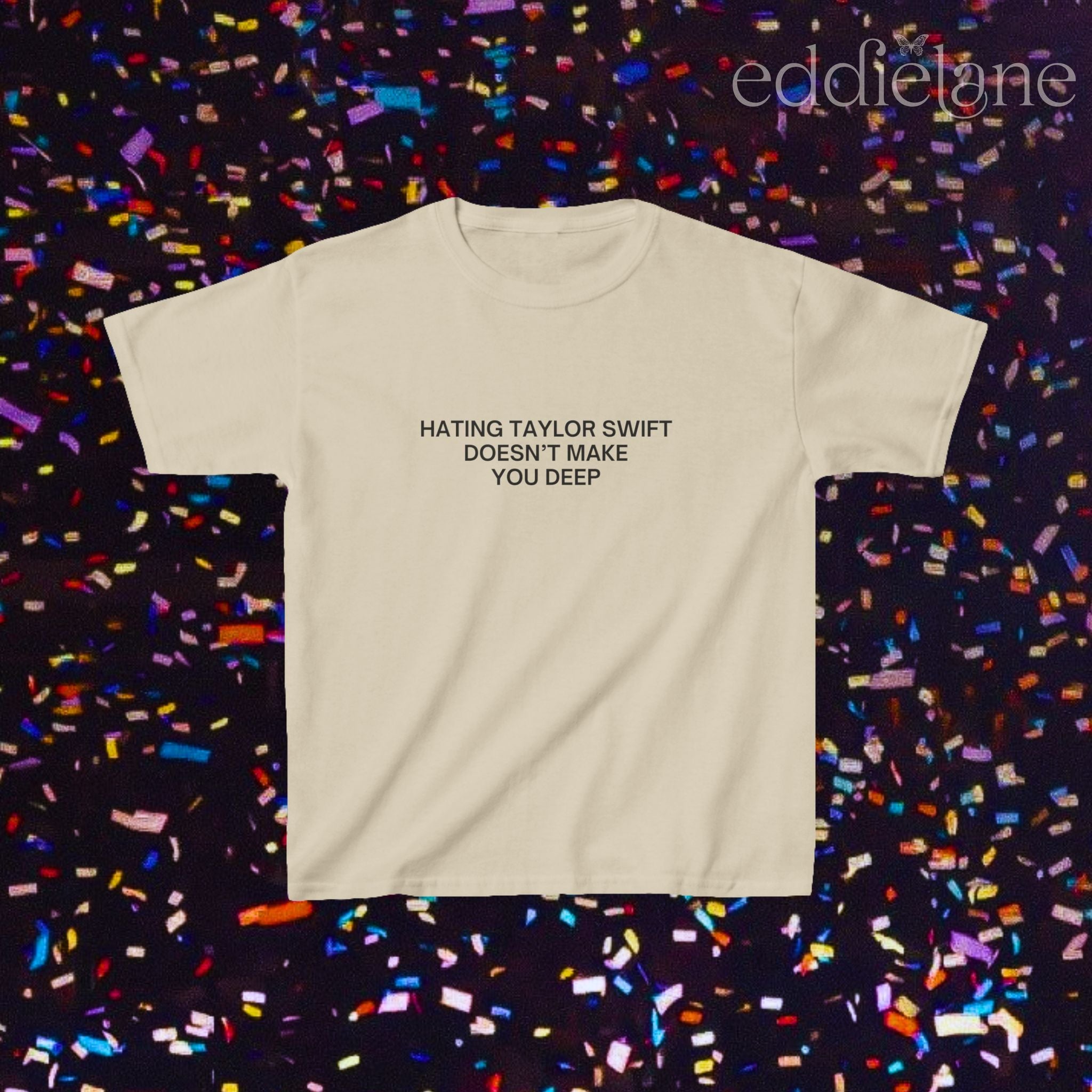 Hating Doesn't Make You Deep Baby Tee