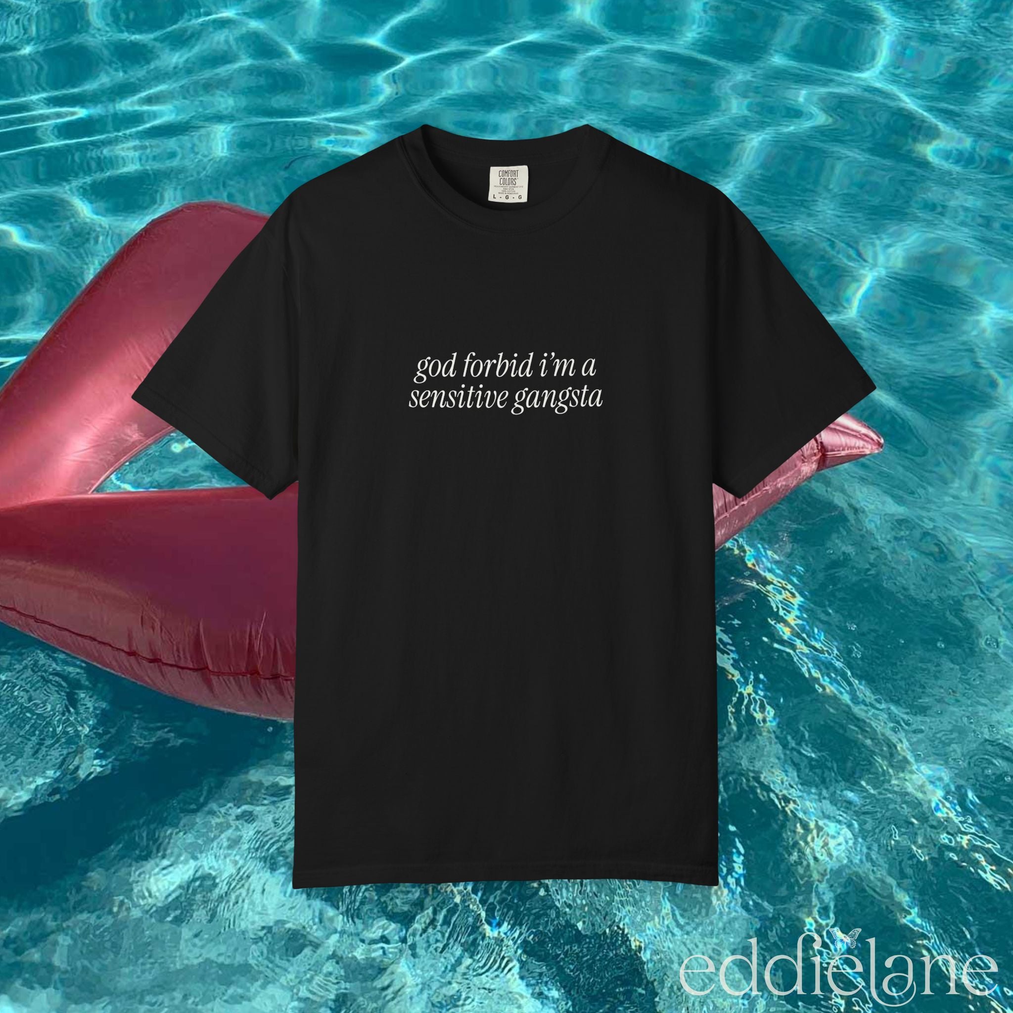 Black tee that says "god forbid i'm a sensitive gangsta" inspired by amaya from love island usa.