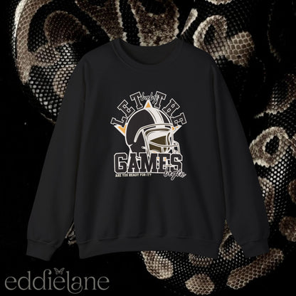 The Let The Games Begin Crewneck Sweatshirt