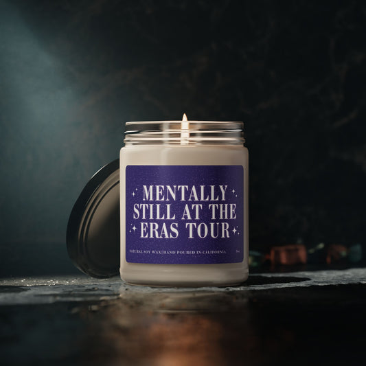 The Mentally Still At The Eras Candle