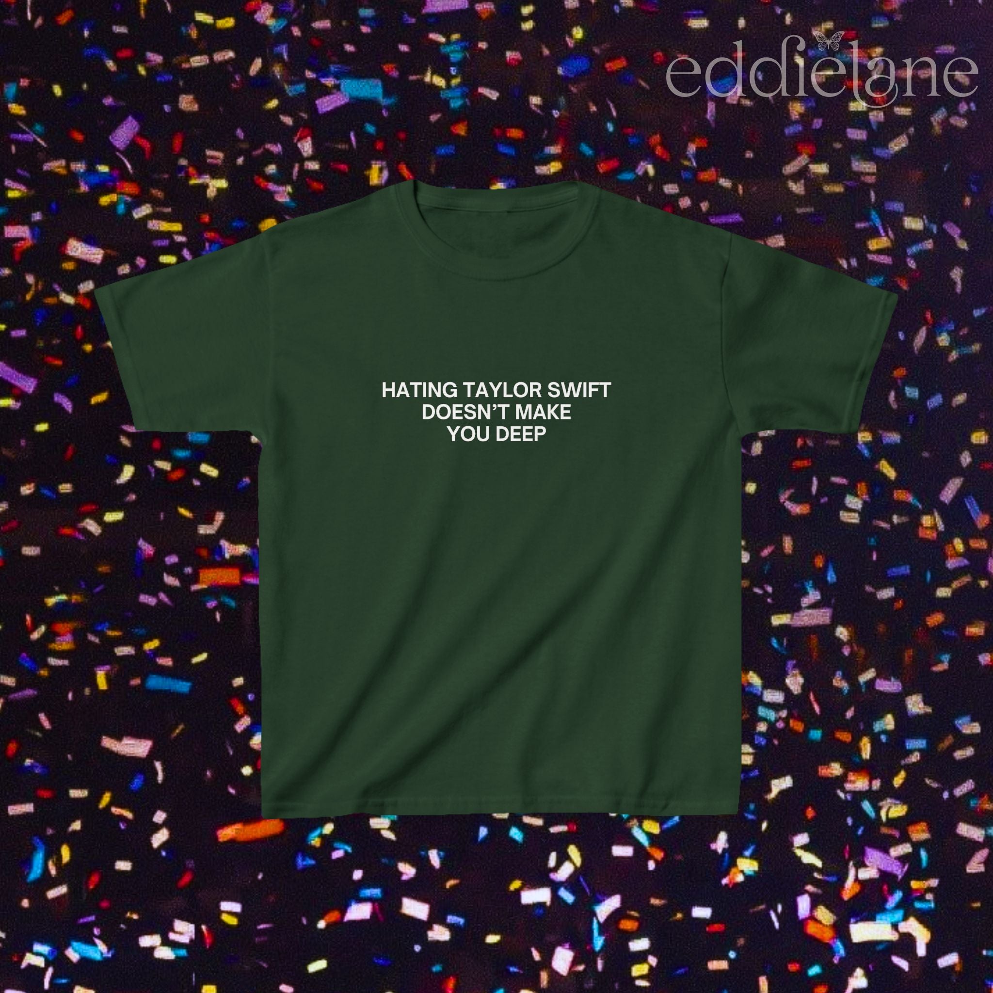 Hating Doesn't Make You Deep Baby Tee