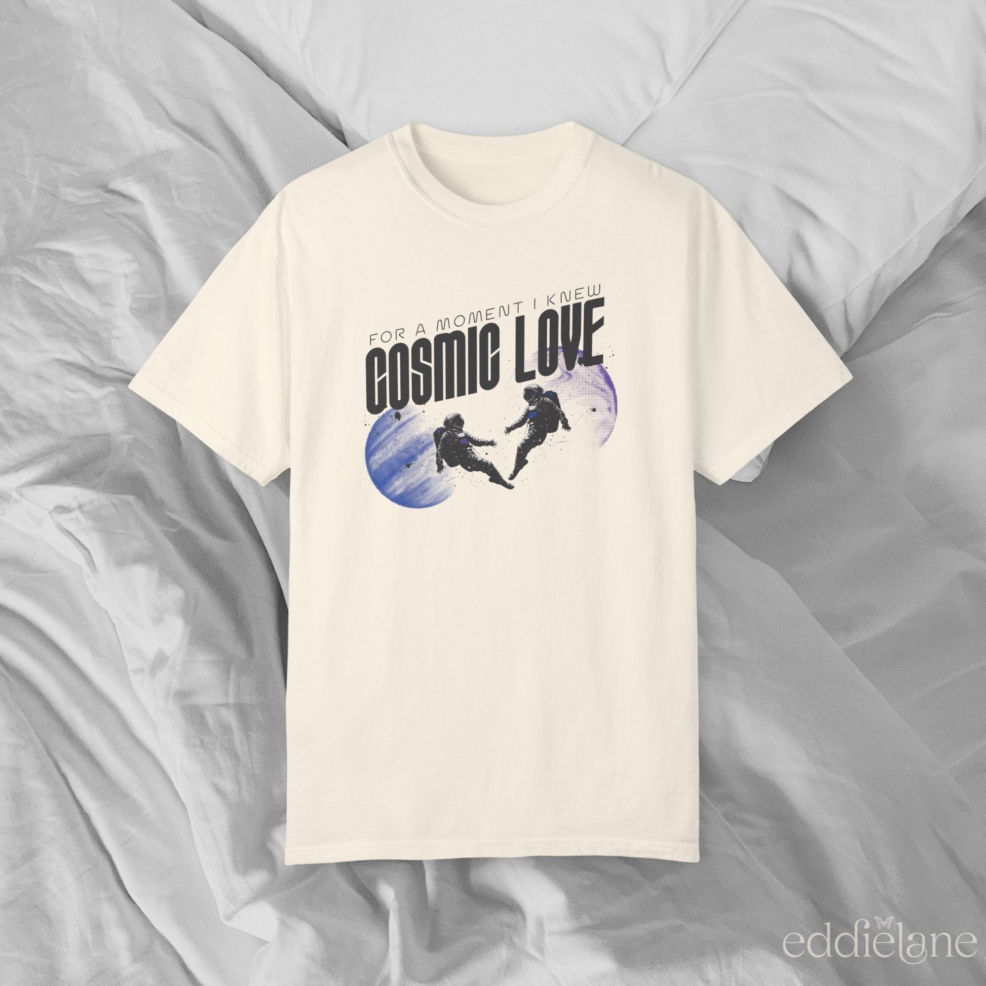 The I Knew Cosmic Love Tee