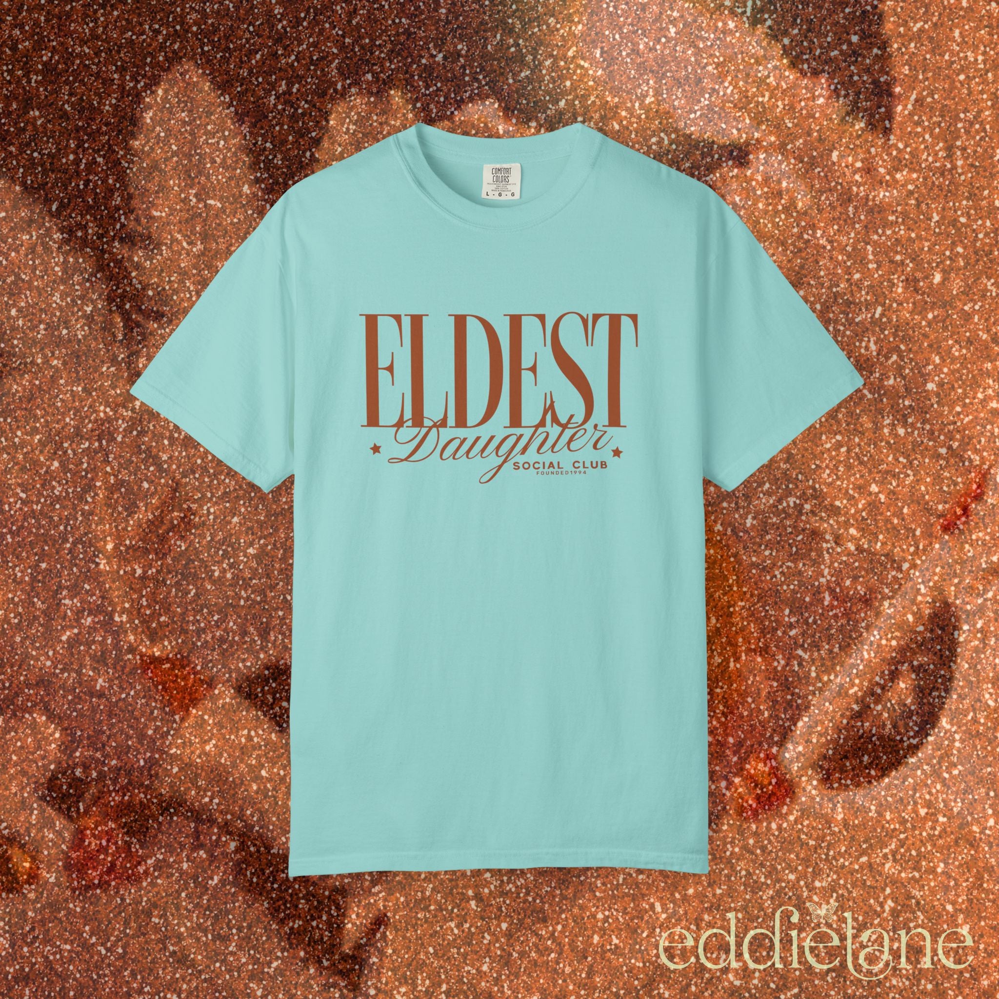 The Custom Eldest Daughter Social Club Tee