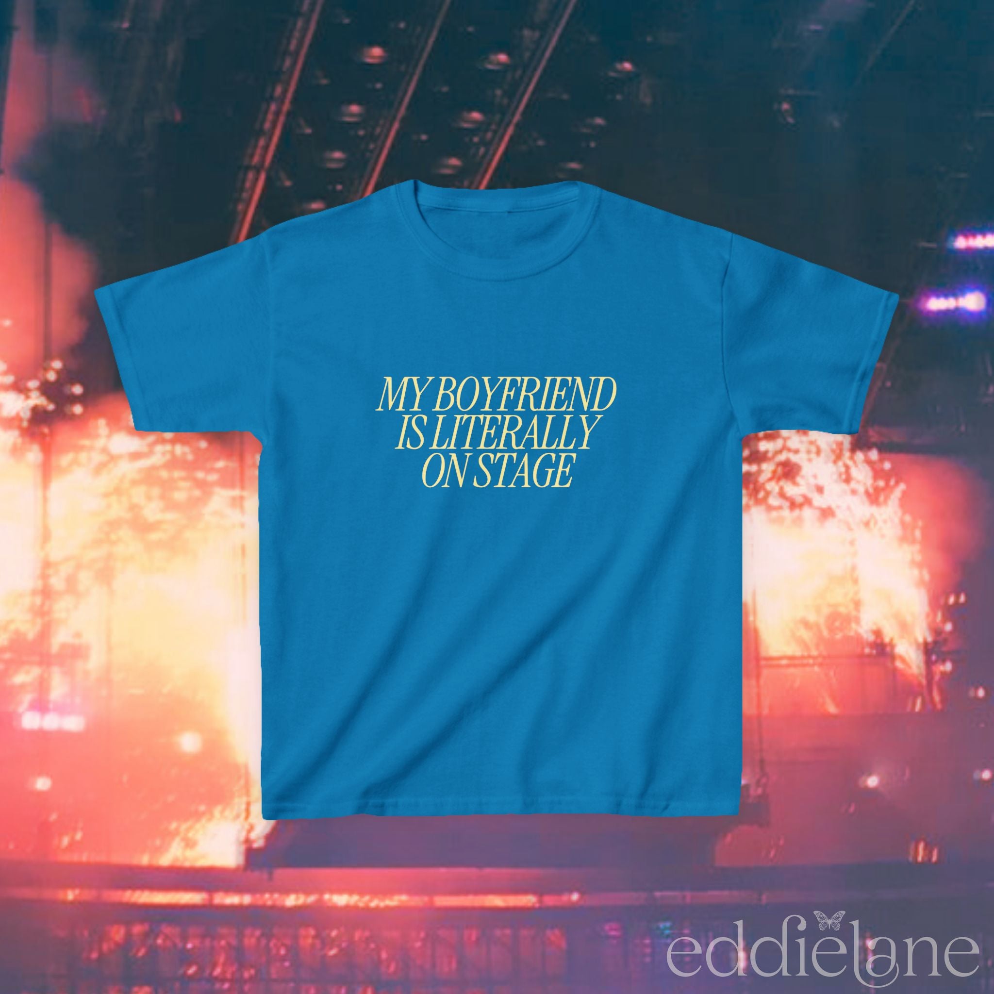 The My Boyfriend Is Literally On Stage Baby Tee