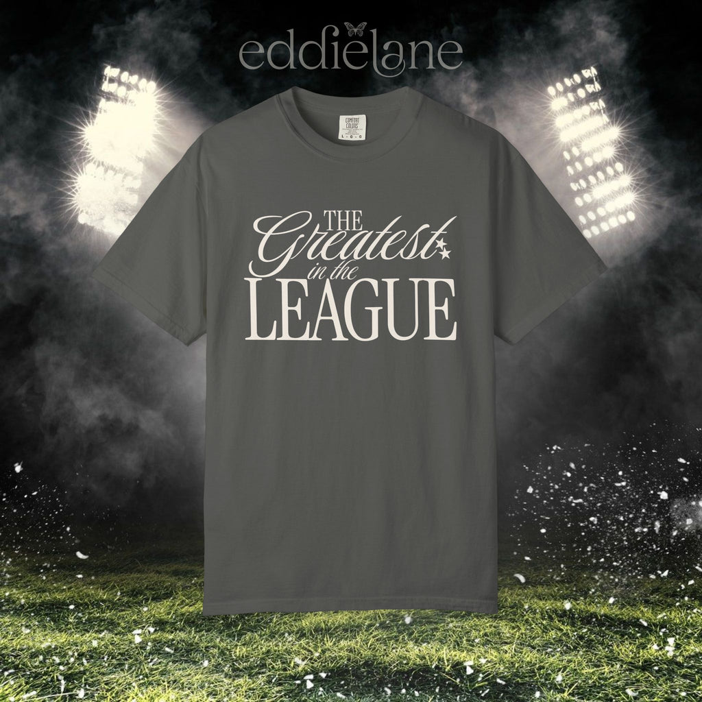 a pepper Comfort Colors t-shirt that says 'the greatest in the league' 