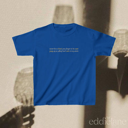 The Be Kind and Be Cunt Baby Tee