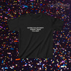 Hating Doesn't Make You Deep Baby Tee