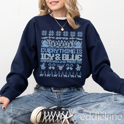 The Icy And Blue Ugly Christmas Sweatshirt