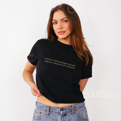 The Be Kind and Be Cunt Baby Tee