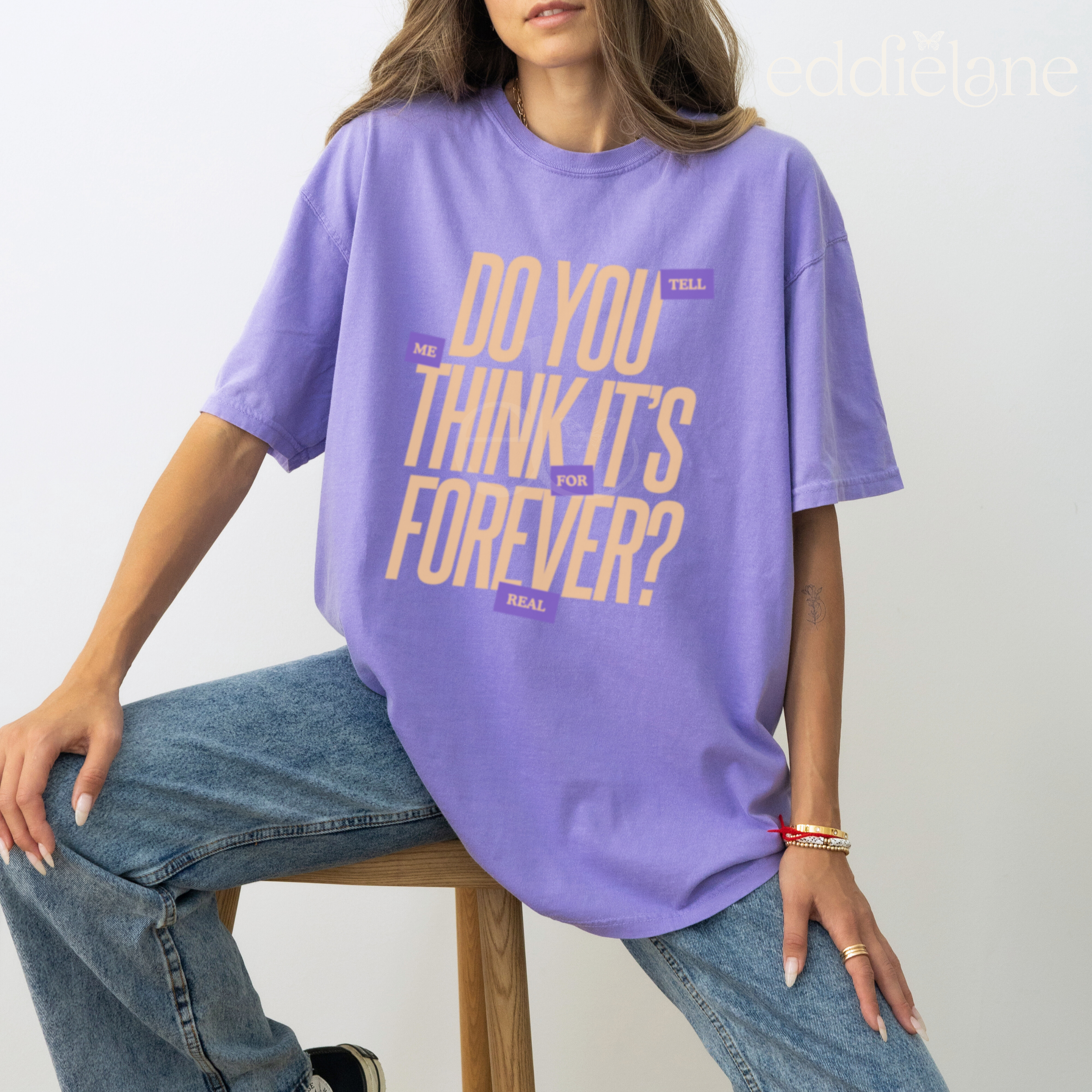 The Is It Forever Tee